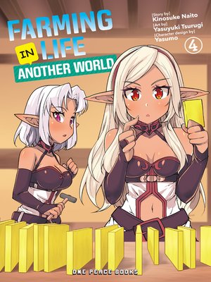 cover image of Farming Life in Another World Volume 4